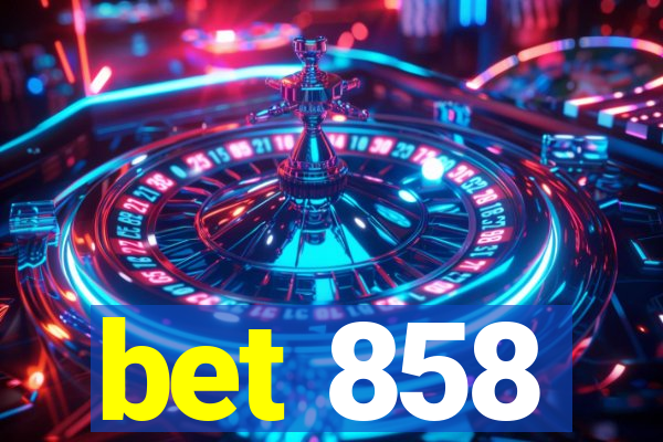 bet 858